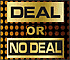 Deal Or No Deal