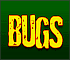 Bugs