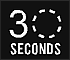 30 Seconds